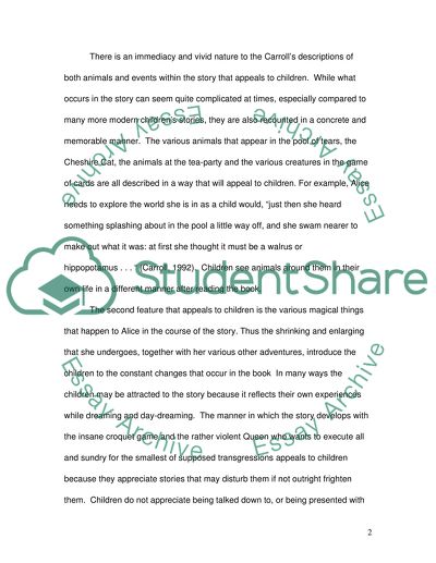 Alice in Wonderland is a book that appeals to children and adults alike