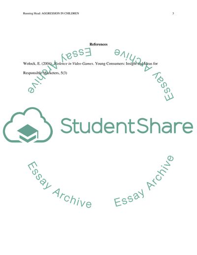 Violence in Video Games and in Children