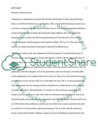 Explain the relationship between performance and rewards