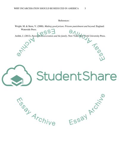 The rationale of a reduction in incarceration in the United States