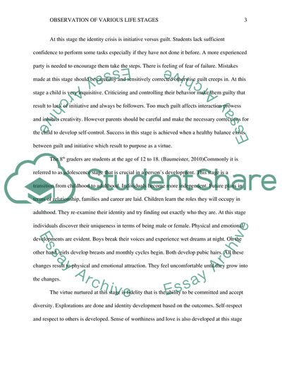 Observation of Various Life Stages