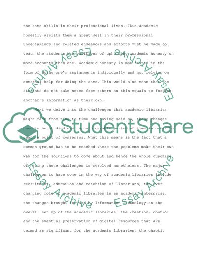 The Major Changes and Challenges Facing Academic Libraries