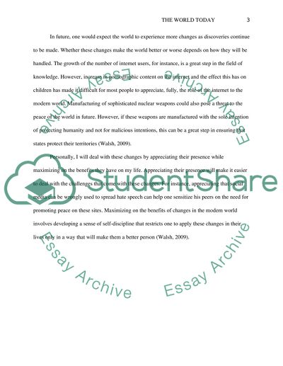 How do you view the world Today