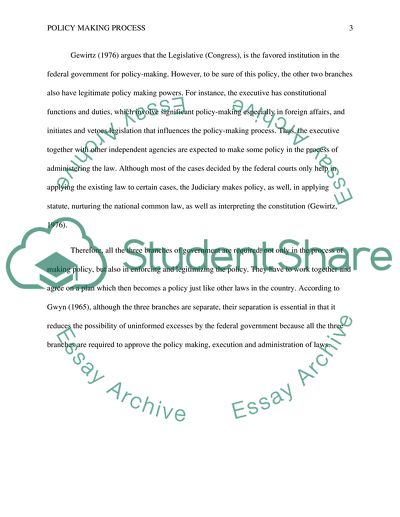How does the relationship between the three branches of government influence the policy-making process