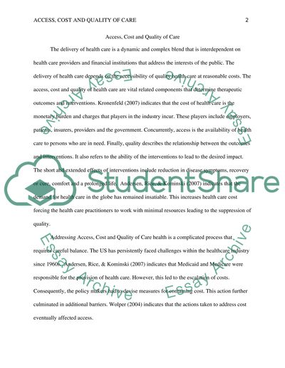 Access, Cost and Quality of Care