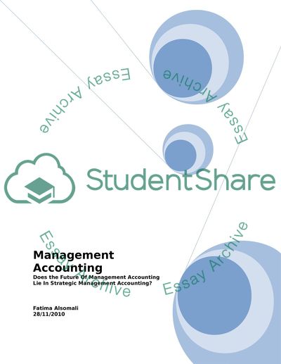 Does the Future of Management Accounting Lie in Strategic Management Accounting