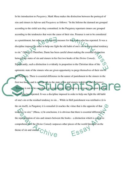Contrast Dantes presentation of sins and sinners in Inferno and Purgatorio