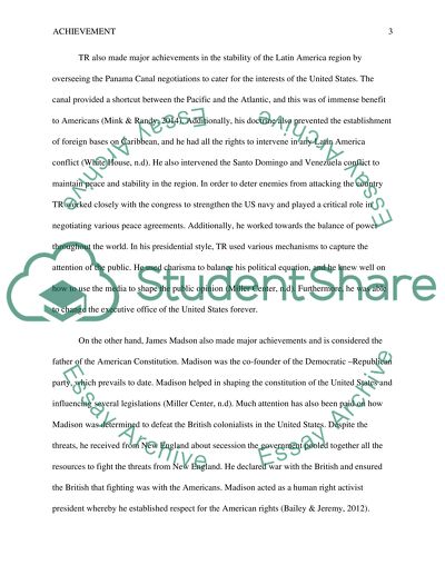 Two presidents: James Madison and Theodore Roosevelt