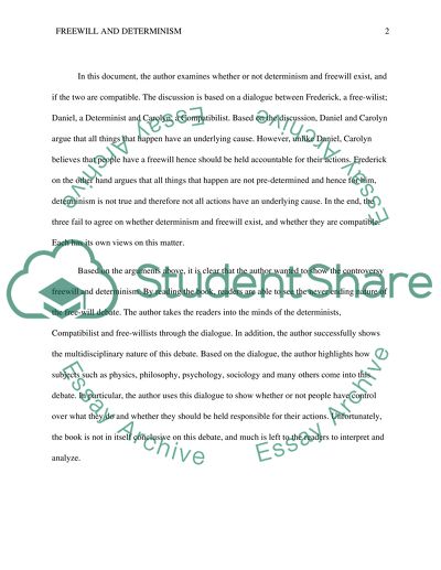 Read: womens free will and determinism. the pages are attach. follow