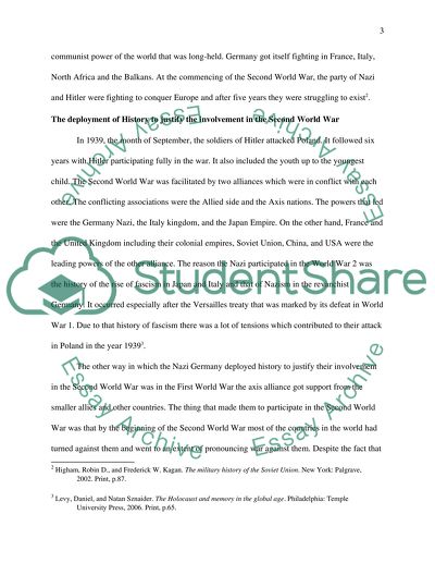 How did Nazi Germany deploy history to justify their involvement in the World War II