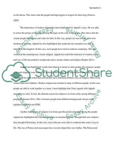 What roles do religions play in Appiahs analysis How is your approach similar to or different from his