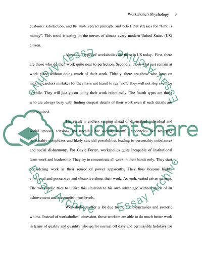 Workaholics Psychology: Work and Work All the Way