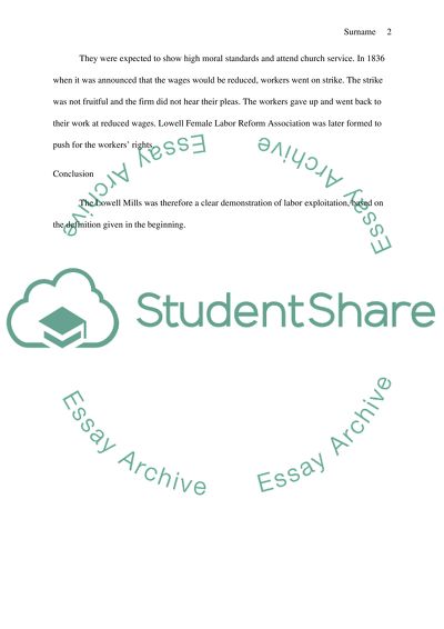 Take a stand and argue the following: The initial female workers of Lowell Mills were an example of labor exploitation