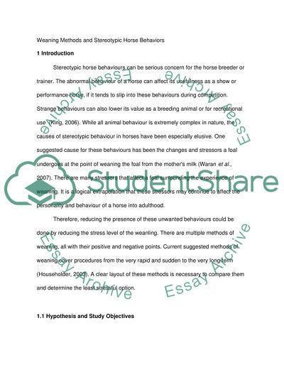 Weaning Methods Contribute to the Onset of Stereotypical Behaviours