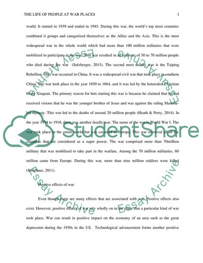 The life of people at war places