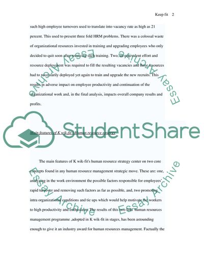 Main Features of K Wik-Fits Human Resource Strategy