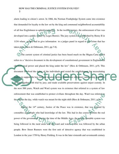 How have the criminal justice system evolved