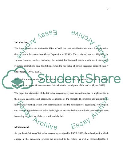 A Fair Value Accounting System as a Critique for Its Applicability in the Market Present Conditions