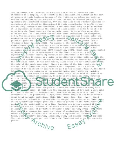 Features of Cost-Volume Profit Analysis