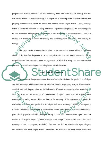 Marketing Is All about the Production of Signs and Their Meanings within Contemporary Societies