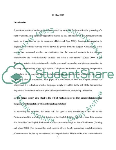 When Interpreting Statutes, Do Judges Simply Give Effect to the Will of Parliament