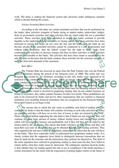 The Volcker Rule and its Consequences for the Banking System