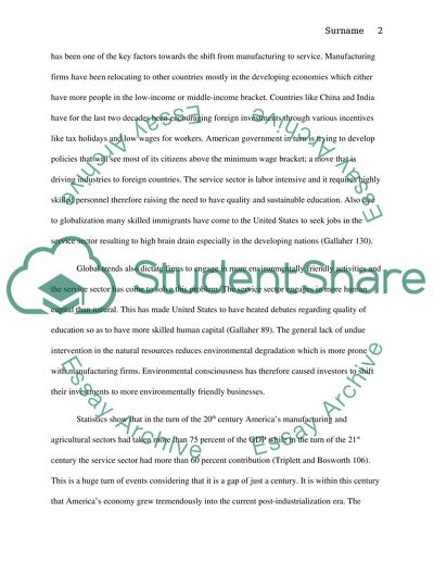 The decline of manufacturing sector in U.S.A. has been compensated by a growing service sector