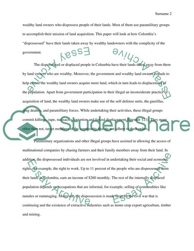 Similar to 1910s Mexico, Colombias dispossessed