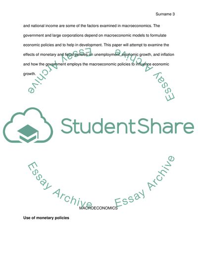 The Use of Monetary Policies