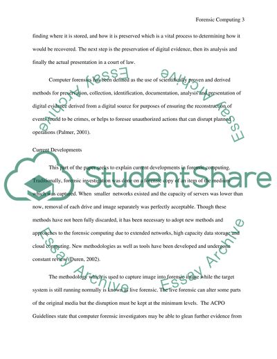 Current Developments in Forensic Computing