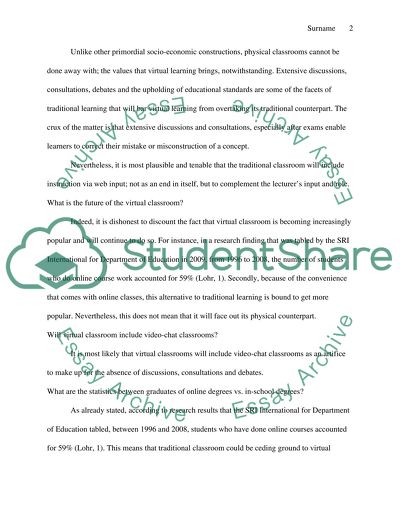 Whether or Not Virtual Distance Learning Will Replace Traditional Classroom Teaching