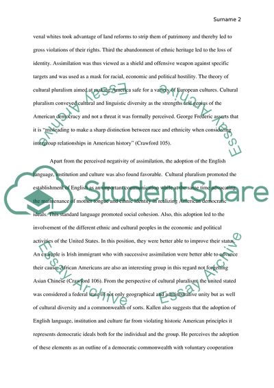 Anglo Conformity / Cultural Pluralism