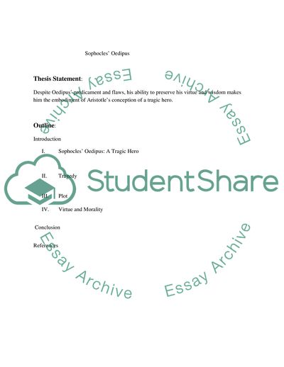 Explaining How Sophocles Oedipus Exemplifies or Refutes Aristotles Definition of a Tragic Hero