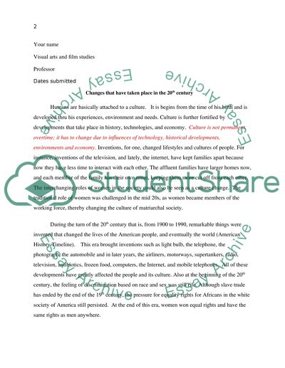 What Changes Have Taken Place during the 20th CenturyThe impact of historical developments to culture