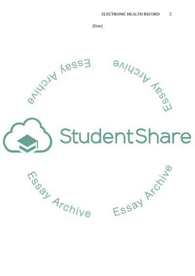 The Difficulty in Implementation of the Electronic Health Record and Ethical Dilemmas of Its Use