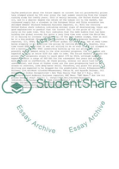 The prediction about the future impact on current low oil price