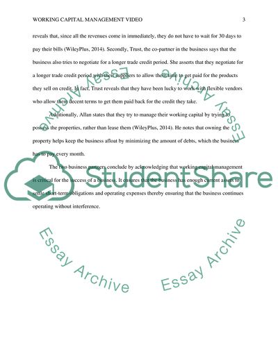 Discuss strategies these business owners used to manage their working capital