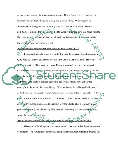 Respond to the following questions from the perspective of a Qing Beaurocrat, circa 1900