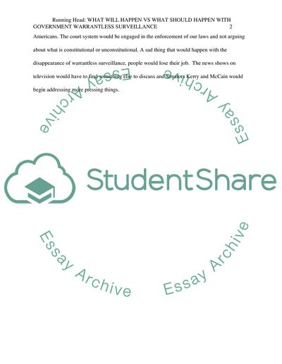 What Will Happen vs What Should Happen with Government Warrantless Surveillance