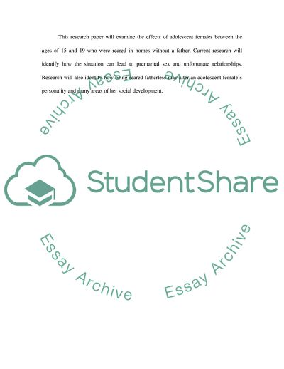 The Effects and Development of Adolescent Females Reared Fatherless