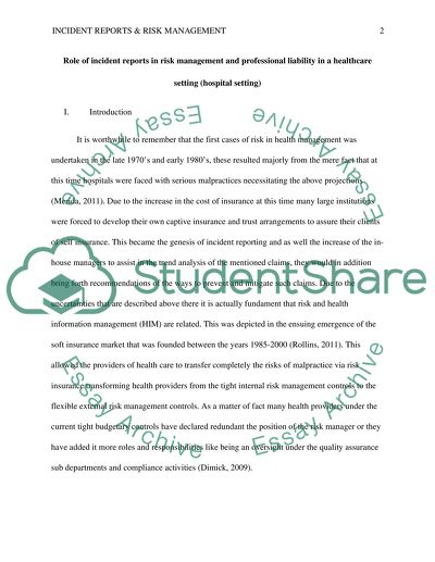 Role of Incident Reports in Risk Management and Professional Liability in a Healthcare Setting