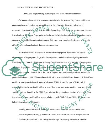 Discuss and analyze DNA and fingerprinting technologies used in law enforcement today