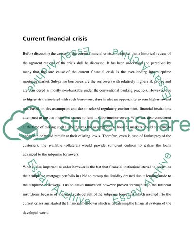 The Possible Causes of the Financial Crisis