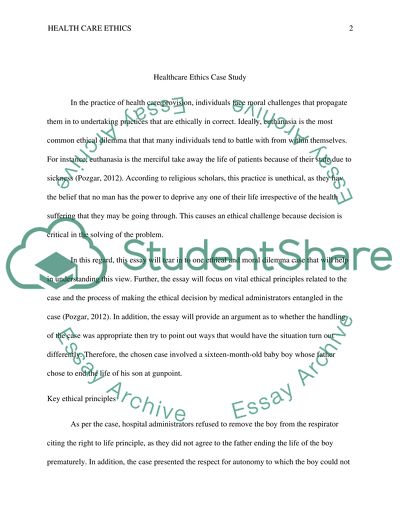 HEALTHCARE ETHICS AND END OF LIFE DECISIONS