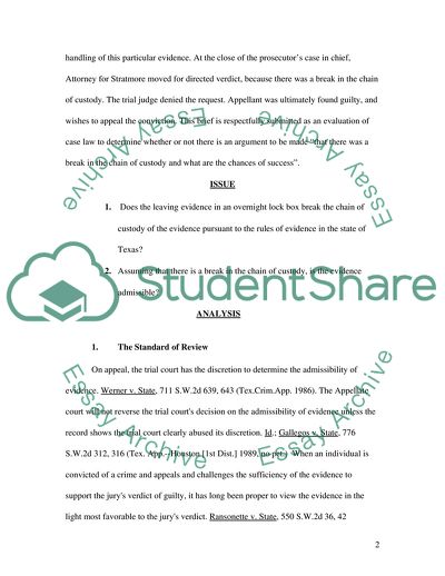 The Guiding Principle Regarding a Chain of Custody Question