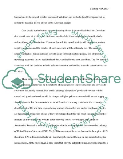 Imagine what would happen if, starting tomorrow, all cars were banned in the United States