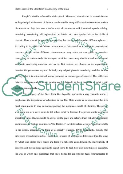 Regard Platos view of the ideal from his Allegory of the Cave