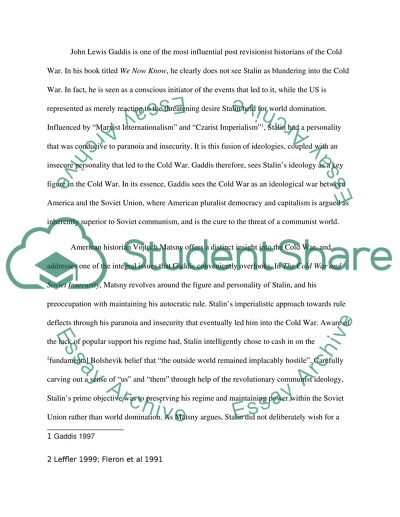 Stalin blundered into the Cold War. Discuss