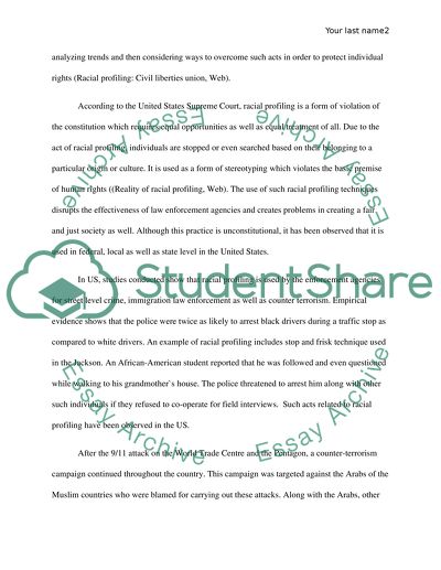 Racial profileing is wrong under any circumstances