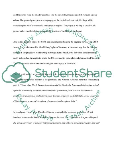 Why did the United States get involved in the war in Korea In what sense was it an outgrowth of the Cold War